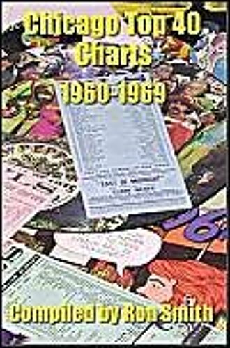Chicago Top 40 Charts 1960-1969