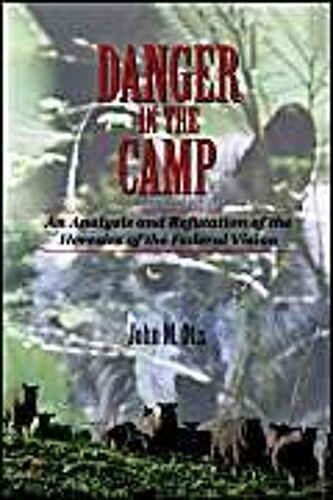 Danger In The Camp