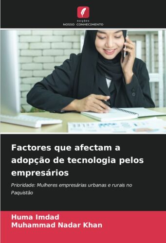 Factores Que Afectam A Adopção De Tecnologia Pelos Empresários