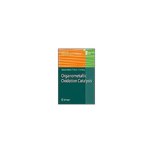 Organometallic Oxidation Catalysis