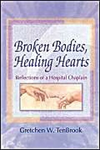 Broken Bodies, Healing Hearts