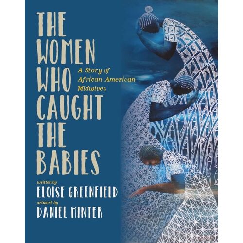 The Women Who Caught The Babies