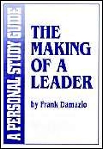 Making Of A Leader - A Personal Study Guide