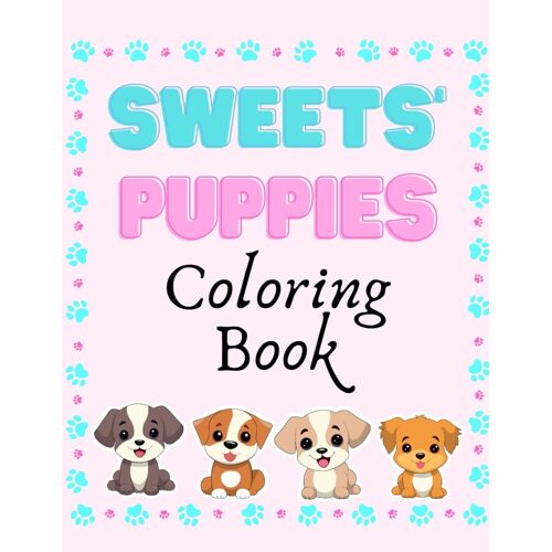 Sweet Puppies Coloring Book: Coloring Book For Children