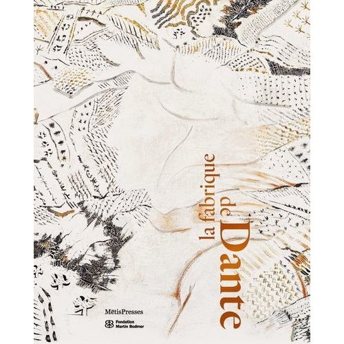 La Fabrique De Dante