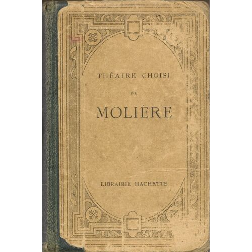 Theatre Choisi De Moliere Par Ernest Thirion
