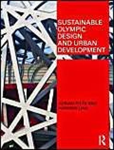 Sustainable Olympic Design And Urban Development