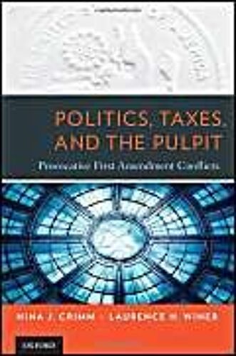 Politics, Taxes, And The Pulpit