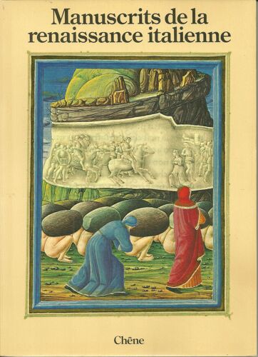 Manuscrits De La Rennaissance Italienne