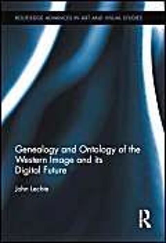 Genealogy And Ontology Of The Western Image And Its Digital Future