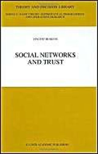 Social Networks And Trust