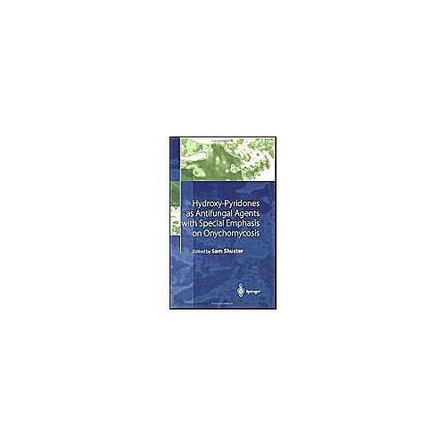 Hydroxy-Pyridones As Antifungal Agents With Special Emphasis On Onychomycosis