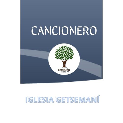 Cancionero: Getsemani