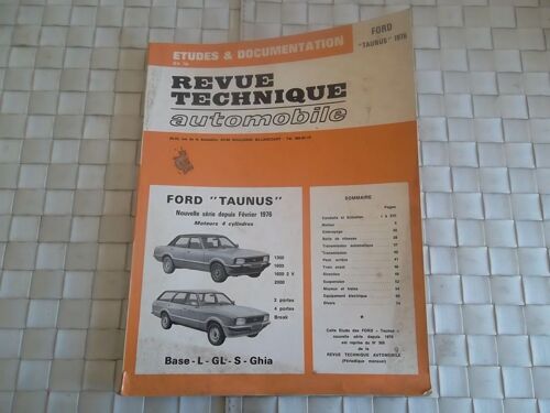 Revue Technique Ford Taunus Base - L - Gl - S - Ghia Depuis Fevrier 1976