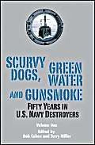 Scurvy Dogs, Green Water And Gunsmoke