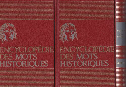 3 Tomes De L'encyclopédie Des Mots Historiques  1-2-3 Vrais Et Faux Recueillis Par André Dessens Avec Illustrations Photos  Rel  