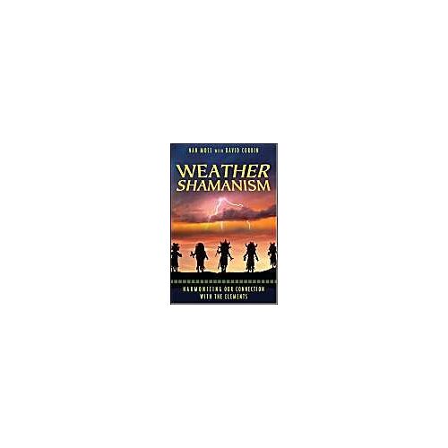 Weather Shamanism