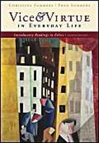Sommers, F: Vice & Virtue In Everyday Life