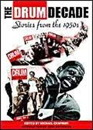 The Drum Decade: Stories From The 1950s