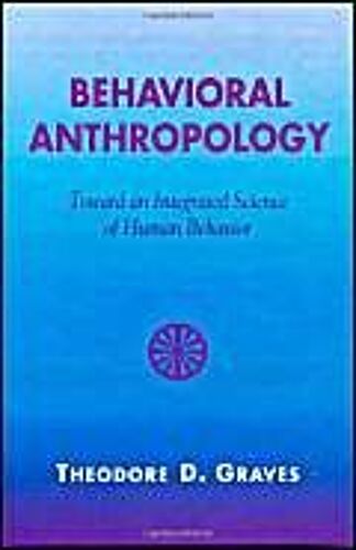 Behavioral Anthropology