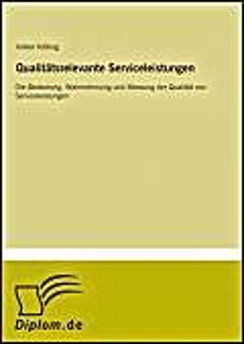Qualitätsrelevante Serviceleistungen