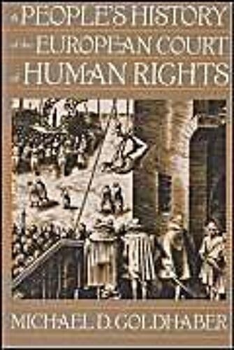 A People's History Of The European Court Of Human Rights
