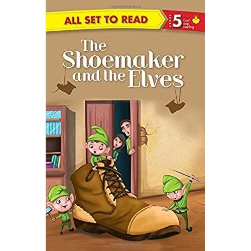All Set To Read Readers Level 5 The Shoemaker And The Elves