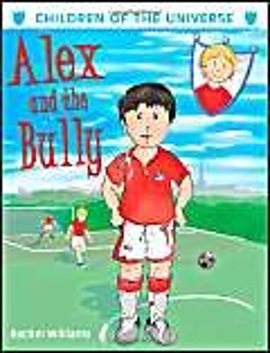 Alex And The Bully