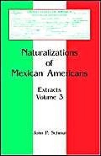 Naturalizations Of Mexican Americans