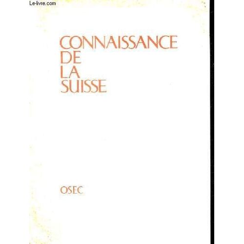 Connaissance De La Suisse.
