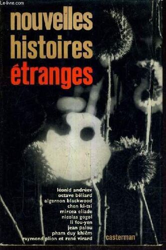 Nouvelles Histoires Etranges.