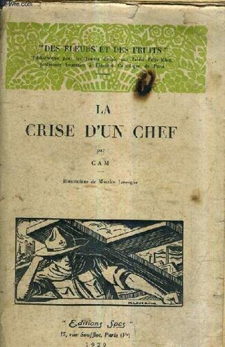La Crise D'un Chef.