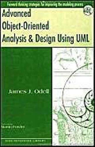 Advanced Object-Oriented Analysis And Design Using Uml