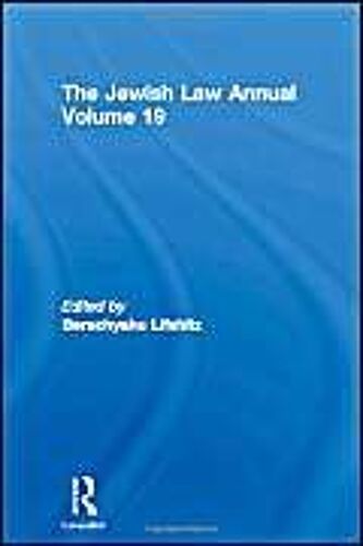 The Jewish Law Annual Volume 19