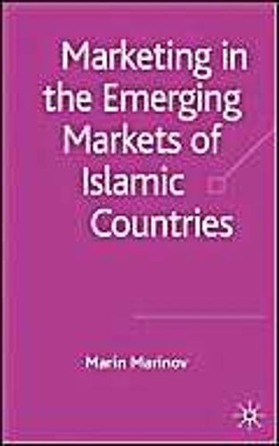 Marketing In The Emerging Markets Of Islamic Countries