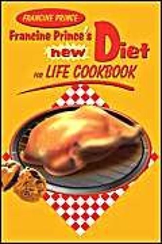 Francine Prince's New Diet For Life Cookbook