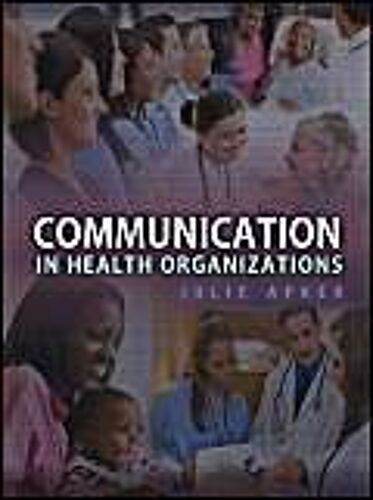 Communication In Health Organizations