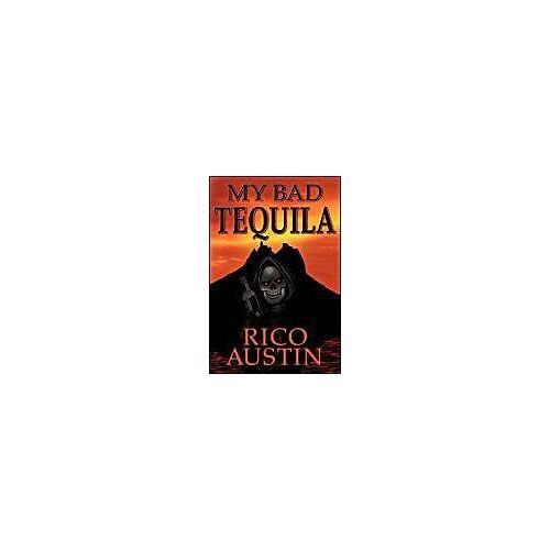 My Bad Tequila