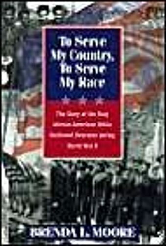 To Serve My Country, To Serve My Race