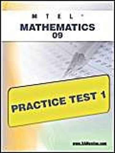 Mtel Mathematics 09 Practice Test 1