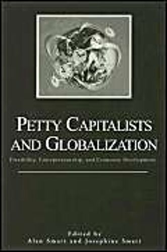 Petty Capitalists And Globalization