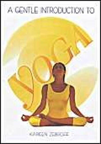 A Gentle Introduction To Yoga