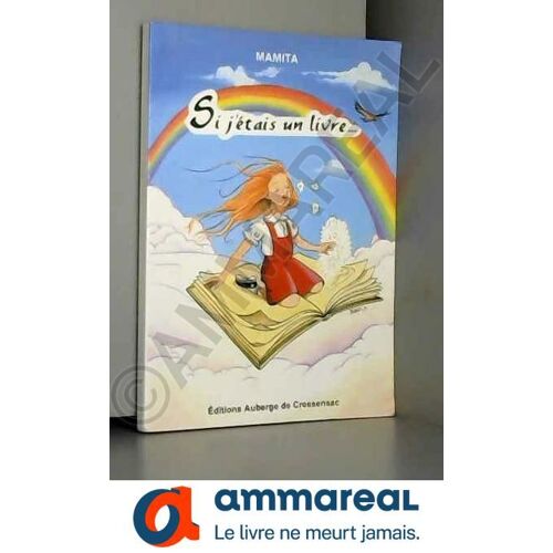 Si J'étais Un Livre Ou Voyage Au Pays De L'imaginaire