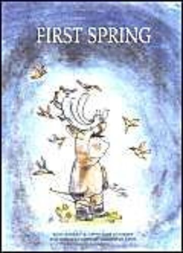 First Spring: An Innu Tale Of North America