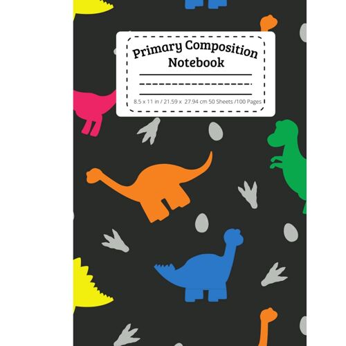 Primary Composition Notebook: Primary Composition Notebook With Picture Space | K-2 Primary Journal Creative Story Tablet With Dotted Midline And ... Half Composition Notebooks 8.5x11,120 Pages