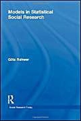 Models In Statistical Social Research