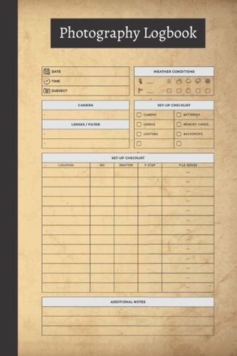 Photography Logbook: Photographer Journal, Photography Logbook Gift | 6"X9" Inch
