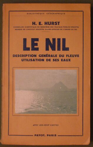 Le Nil - Description Générale Du Fleuve, Utilisation Des Eaux