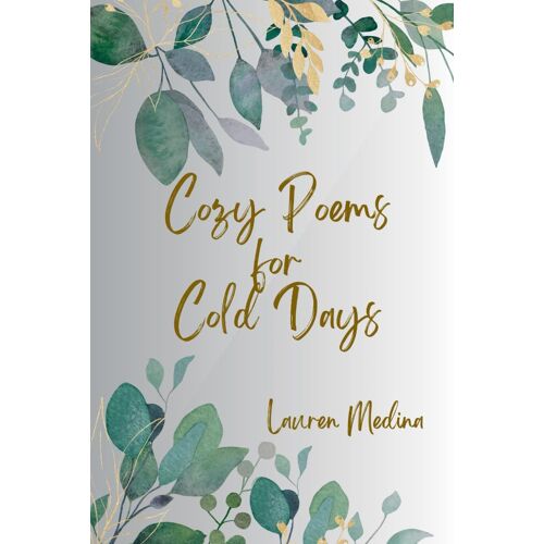 Cozy Poems For Cold Days