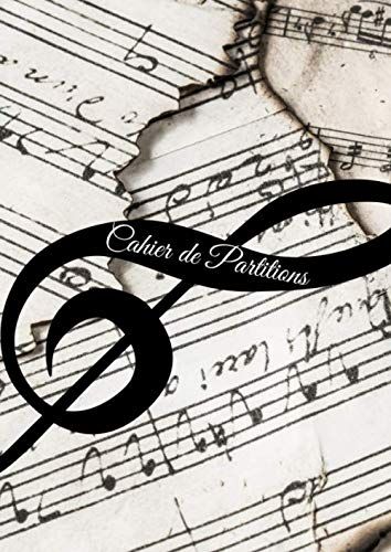 Cahier De Partitions/Musique: Format A4, 100 Pages De Portées, Clé De Sol